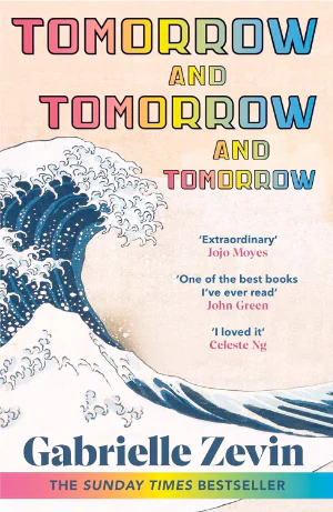 Cover: Tomorrow, and Tomorrow, and Tomorrow
